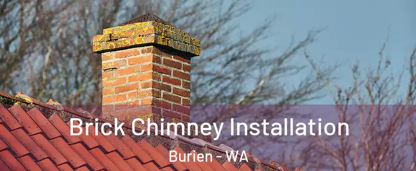  Brick Chimney Installation Burien - WA