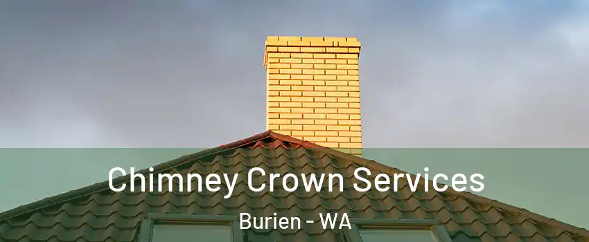 Chimney Crown Services Burien - WA