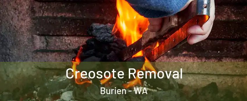  Creosote Removal Burien - WA