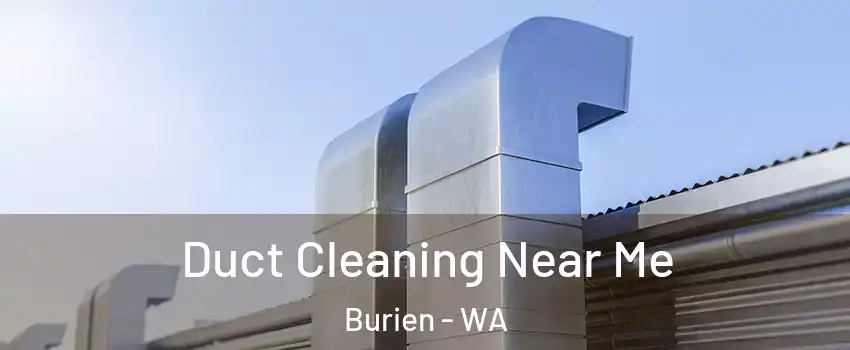  Duct Cleaning Near Me Burien - WA