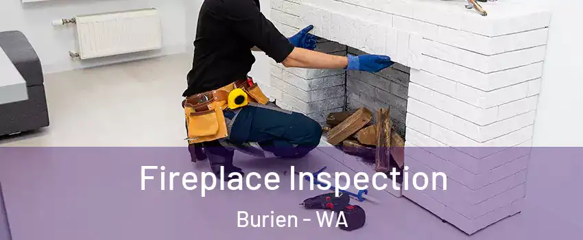  Fireplace Inspection Burien - WA
