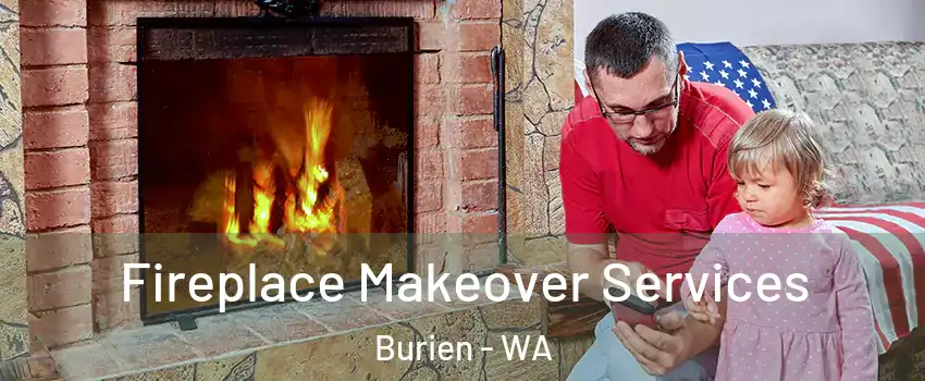  Fireplace Makeover Services Burien - WA