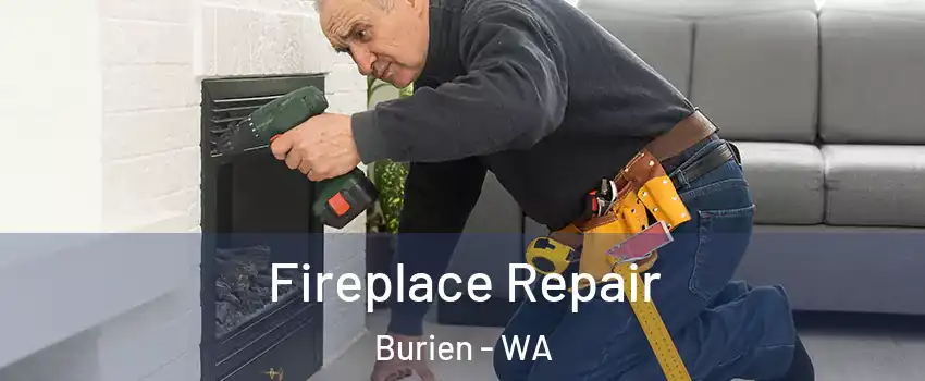  Fireplace Repair Burien - WA