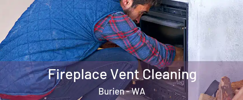  Fireplace Vent Cleaning Burien - WA