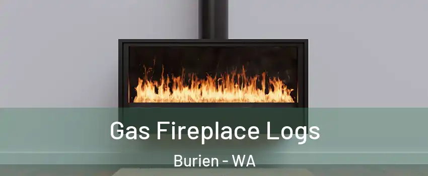  Gas Fireplace Logs Burien - WA