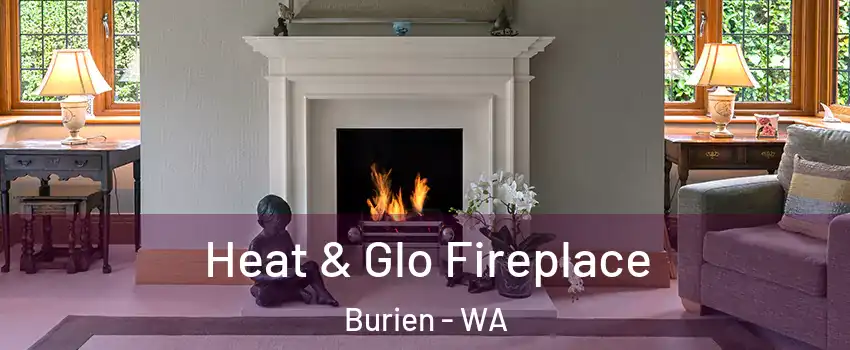  Heat & Glo Fireplace Burien - WA