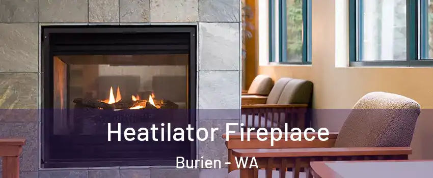  Heatilator Fireplace Burien - WA
