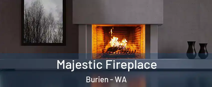  Majestic Fireplace Burien - WA