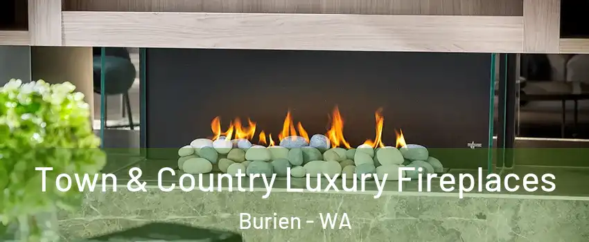 Town & Country Luxury Fireplaces Burien - WA