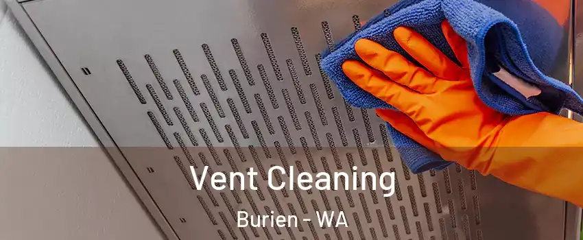  Vent Cleaning Burien - WA