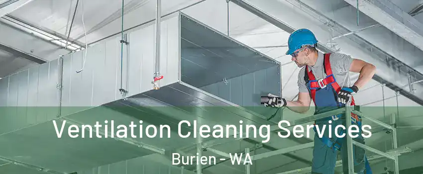  Ventilation Cleaning Services Burien - WA